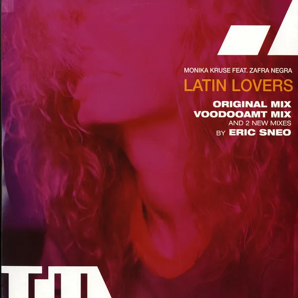 Latin Lovers Remixes Monika Kruse Feat. Zafra Negra Terminal M ‎