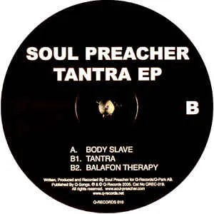 Tantra EP Soul Preacher Q Records ‎
